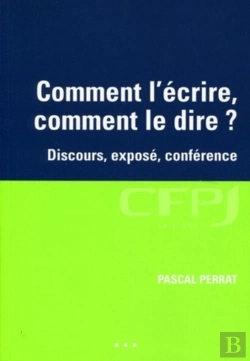 Bertrand.pt - Comment L'Écrire, Comment Le Dire ?