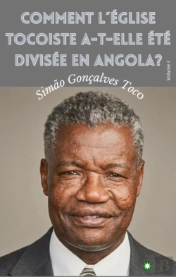 Bertrand.pt - Comment L'Église Tocoïste A-T-Elle Été Divisée En Angola?