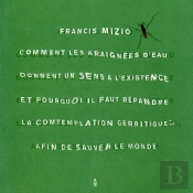 Comment Les Araignées D'Eau Donnent Un Sens À L'Existence...