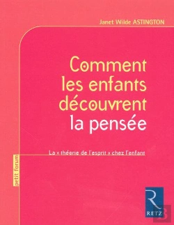 Bertrand.pt - Comment Les Enfants Découvrent La Pensée ; La Théorie De L'Esprit Chez L'Enfant