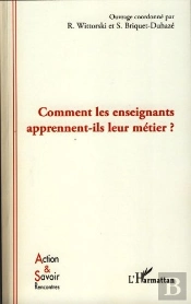 Comment Les Enseignants Apprennent-Ils Leur Métier ?