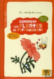 Comment Les Plantes Se Reproduisent ?