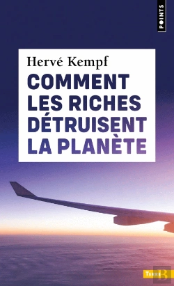 Bertrand.pt - Comment Les Riches Détruisent La Planète