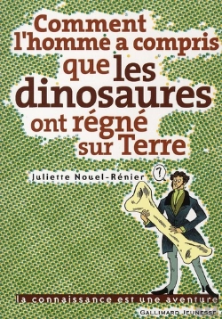 Bertrand.pt - Comment L'Homme A Compris Que Les Dinosaures Ont Vécu Sur Terre