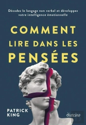 Comment Lire Dans Les Pensées