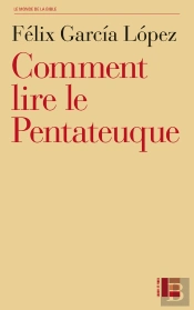 Comment Lire Le Pentateuque