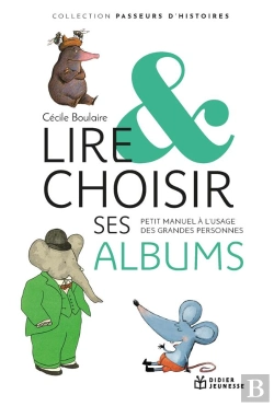 Bertrand.pt - Comment Lire Les Albums, Petit Manuel A L'Usage Des Grandes Personnes