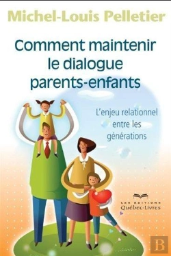Bertrand.pt - Comment Maintenir Le Dialogue Parents-Enfants 2eme Edition