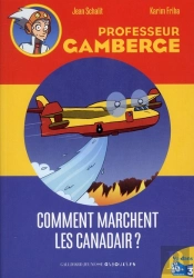 Comment Marchent Les Canadairs?