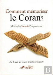 Comment Memoriser Le Coran?