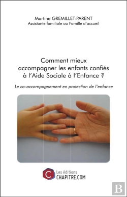 Bertrand.pt - Comment Mieux Accompagner Les Enfants Confiés À L'Aide Sociale À L'Enfance ?