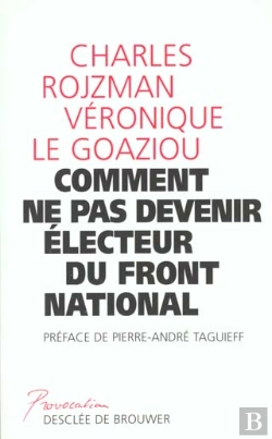 Bertrand.pt - Comment Ne Pas Devenir Électeur Front National