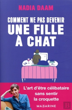 Bertrand.pt - Comment Ne Pas Devenir Une Fille À Chats ?