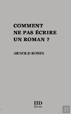 Bertrand.pt - Comment Ne Pas Écrire Un Roman ?