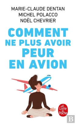 Bertrand.pt - Comment Ne Plus Avoir Peur En Avion