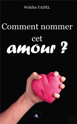 Bertrand.pt - Comment Nommer Cet Amour ?