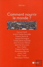 Comment Nourrir Le Monde ?