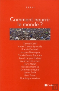 Bertrand.pt - Comment Nourrir Le Monde ?