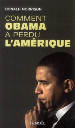 Bertrand.pt - Comment Obama A Perdu L'Amerique...