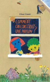 Comment On Construit Une Maison ?