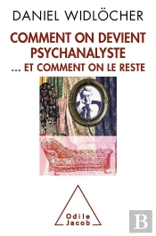 Comment On Devient Psychanalyste Et Comment On Le Reste