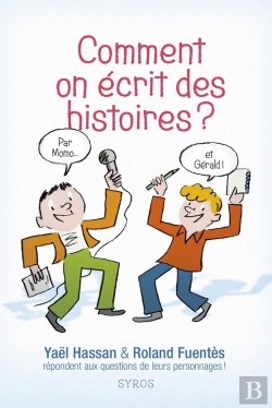 Bertrand.pt - Comment On Écrit Des Histoires ?