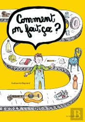 Comment On Fait Ça ?