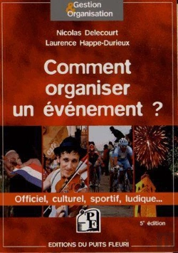 Bertrand.pt - Comment Organiser Un Evenement - Culturel, Sportif, Ludique, Officiel...