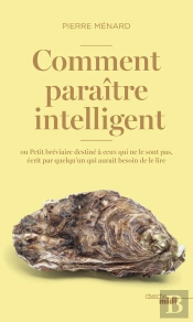 Comment Paraître Intelligent