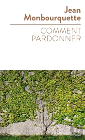 Comment Pardonner