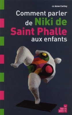 Bertrand.pt - Comment Parler De Niki De Saint Phalle Aux Enfants