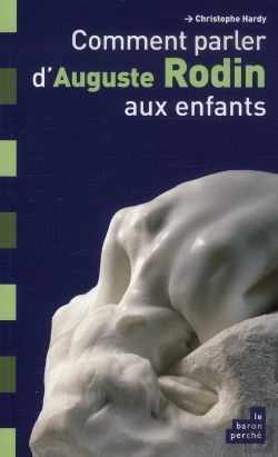 Bertrand.pt - Comment Parler De Rodin Aux Enfants ?