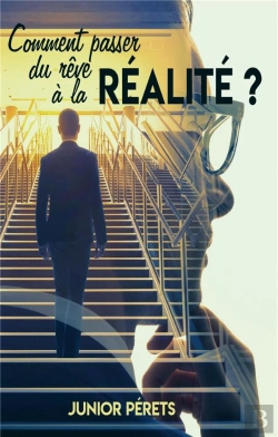 Bertrand.pt - Comment Passer Du Reve A La Realite