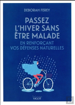 Bertrand.pt - Comment Passer L Hiver Sans Etre Malade