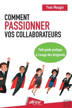 Bertrand.pt - Comment Passionner Vos Collaborateurs