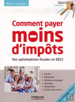 Bertrand.pt - Comment Payer Moins D'Impôts En 2013 (4e Édition)
