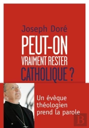 Comment Peut-On Croire Encore Aujourd'Hui ?