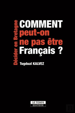 Bertrand.pt - Comment Peut-On Ne Pas Être Français ?