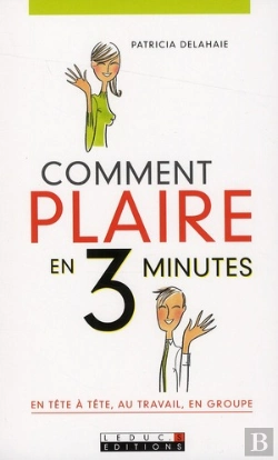 Bertrand.pt - Comment Plaire En 3 Minutes ?