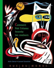 Comment Pok L'Oiseau Inventa Les Couleurs