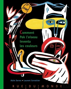 Bertrand.pt - Comment Pok L'Oiseau Inventa Les Couleurs