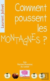Comment Poussent Les Montagnes ?
