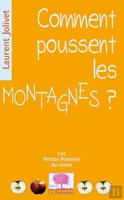 Bertrand.pt - Comment Poussent Les Montagnes ?
