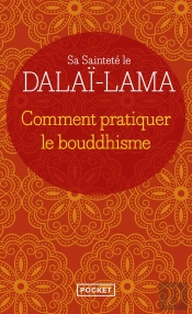 Comment Pratiquer Le Bouddhisme