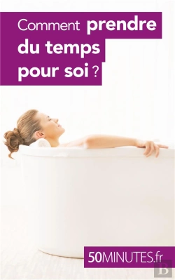 Bertrand.pt - Comment Prendre Du Temps Pour Soi ?