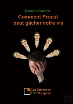 Bertrand.pt - Comment Proust Peut Gacher Votre Vie