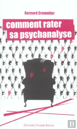 Bertrand.pt - Comment Rater Sa Psychanalyse
