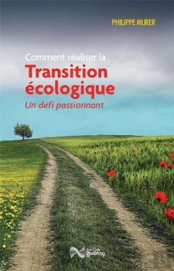 Bertrand.pt - Comment Réaliser La Transition Écologique ; Un Défi Passionnant