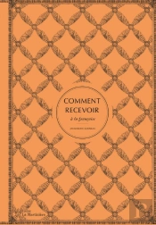 Comment Recevoir À La Française