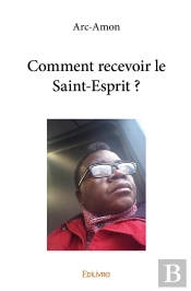 Comment Recevoir Le Saint-Esprit ?